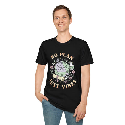 No Plan Just Vibes D&amp;D T-Shirt
