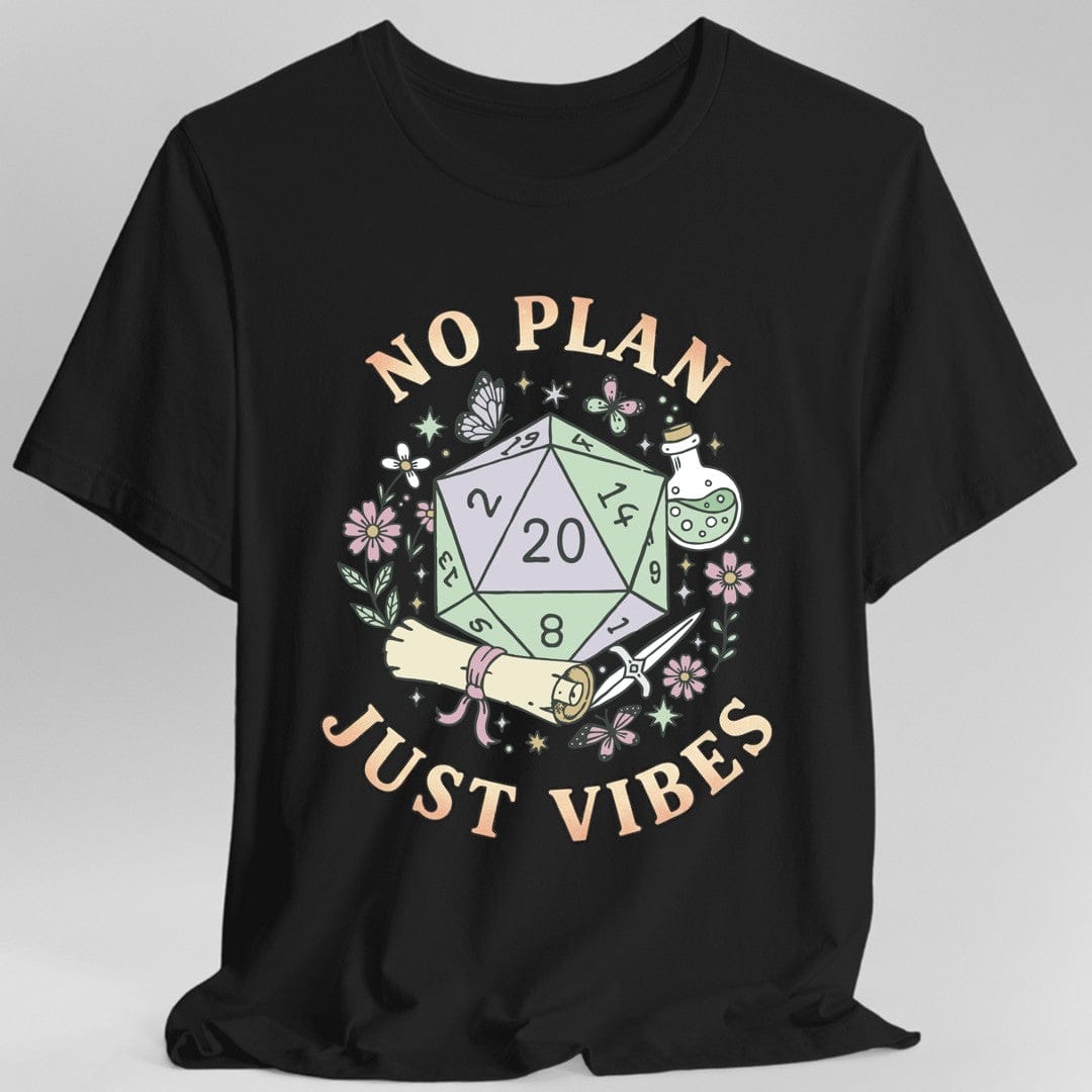 No Plan Just Vibes D&amp;D T-Shirt